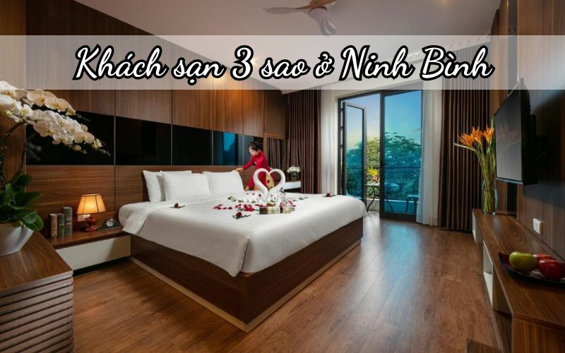 Khách sạn 3 sao ở Ninh Bình